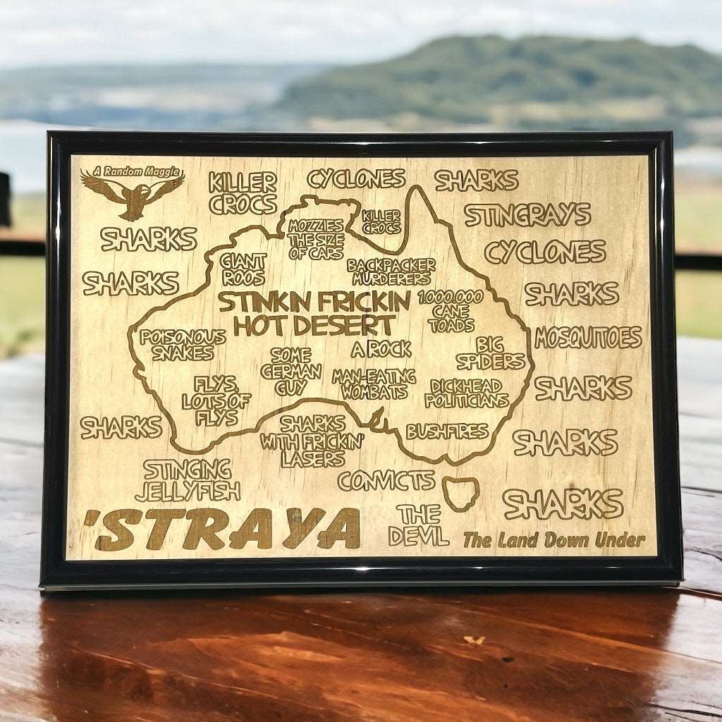 ‘Straya - Humorous Map of Australia - Wood Engraved Design - Laser Design Creations